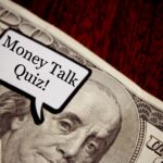 Image of a $100 bill promoting Money Talk Quiz on Landaas.com